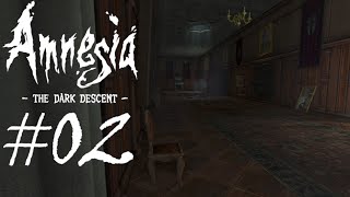 Wer oder was verfolgt uns? ⚫ Amnesia: The Dark Descent [#02]