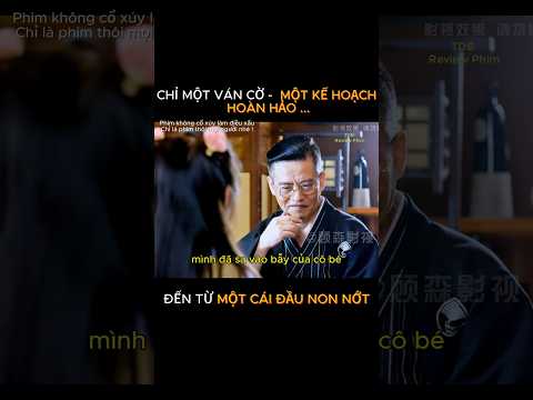 KHÔNG AI NGỜ CÔ BÉ LẠI CÓ MỘT NƯỚC ĐI THIÊN TÀI NHƯ VẬY #youtubeshorts #reviewphim