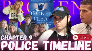 🚨LIVE! Broken Plea Book Review | Idaho Student Murders v Kohberger | Chapter 9 | Police TIMELINE