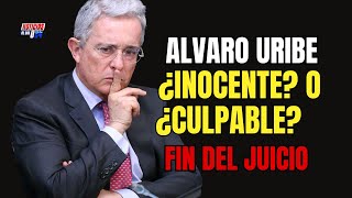 JUICIO DE ALVARO URIBE FINAL | COLOMBIA EN VILO | CULPABLE O INOCENTE?🔥Noticias de Colombia