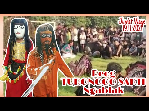Reog TURONGGO SAKTI Ngablak | Jum'at Wage 19.11.2021