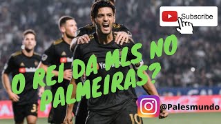 [O REI DA MLS NO PALMEIRAS?] Melhores momentos de Carlos Vela