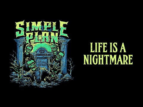 Simple Plan - Life Is A Nightmare (Full Album Video)