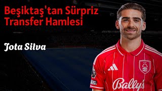 Jota Silva'nın Beşiktaş JK'ye Olası Transferi: Saha İçi Analiz ve Beklentiler