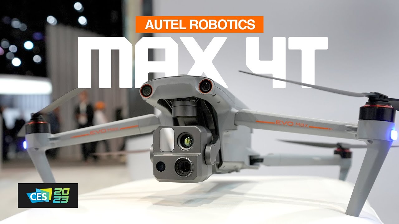 ALL NEW Autel Robotics Max 4T – CES 2023