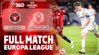 FULL TRẬN MIDTJYLLAND VS NOTTINGHAM FOREST: ĐỨNG TIM LOẠT ĐẤU SÚNG, VƯỢT KHÓ NGOẠN MỤC | UEL 25/26