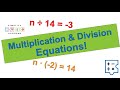 Solving Multiplication and Division Equations with Negatives