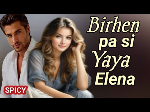 HIS NEW PERSONAL MAID. Birhen pa si Yaya Elena. Nakakaantig at nakakakilig na story.