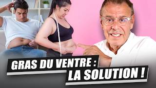 GRAS DU VENTRE : pourquoi il reste et comment le FAIRE PARTIR