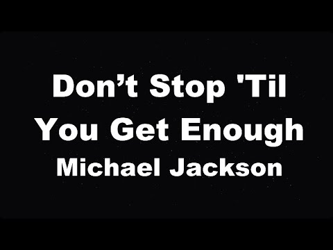 Karaoke♬ Don’t Stop ‘Til You Get Enough – Michael Jackson 【No Guide Melody】 Instrumental