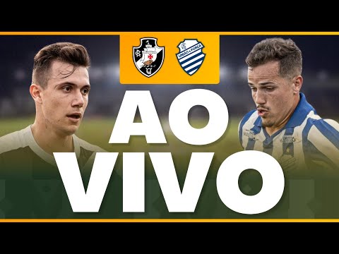 VASCO X CSA AO VIVO COM IMAGENS DE SÃO JANUÁRIO | OITAVAS COPA DO BRASIL | VASCO AO VIVO | 07/08/25