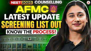 NEET-UG 2025 Counselling: AFMC MBBS 2025 Screening List OUT! | Bharti Ma'am