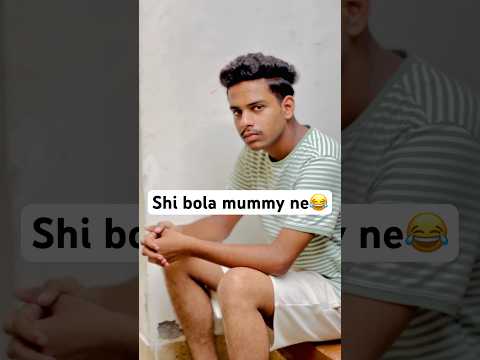 Sahi bola mummy ne😂 #trendingshorts #viralvideo #ytshorts #funny #comedy #shortfeed #views #indian