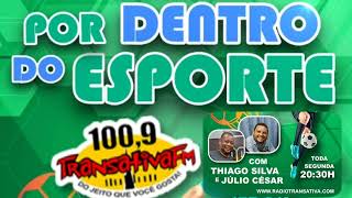 POR DENTRO DO ESPORTE (28/06/2022)