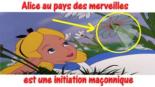 Alice au pays de la Franc-Maçonnerie. Un Ésotériste nous explique le dessin animé.