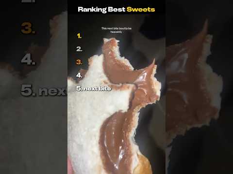 Ranking Best Sweets