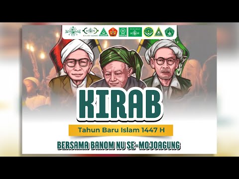 [LIVE] KIRAB TAHUN BARU ISLAM 1447 H BERSAMA BANOM NU SE-MOJOAGUNG!