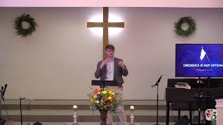 Sunday Service:  Obedience Is Not Optional