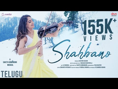 Shahbano Telugu Video Song |  Malvi Malhotra |Saketh Komanduri |Bhaskar Bantupalli |Sony Komanduri