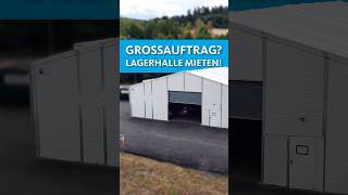 Großauftrag? Lagerhalle mieten! | BASIC-Leichtbauhallen | HALTEC