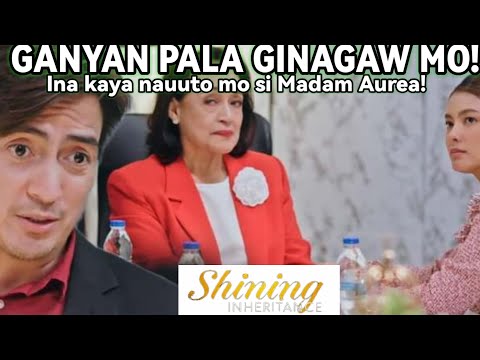 "GANYAN PALA GINAWA MO! KAYA  NA UTO MO SI MADAM !Shining Inheritance NOVEMBER 25, 2024 StoryTelling