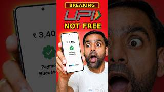 UPI Not Free anymore - New Govt Rule 😲