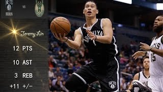 林書豪 Jeremy Lin's Offense & Defense Highlights 2016-10-29  Nets VS Bucks