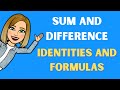 Understanding Sum and Difference Formulas