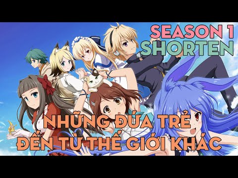 SHORTEN "Những đứa trẻ đến từ thế giới khác" | Season 1 | AL Anime