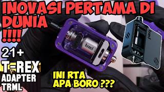 INOVASI PERTAMA DI DUNIA | T-REX Kit RBA Boro & Adapter by TRML