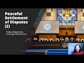 Dispute Settlement Mechanisms Overview