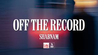 Shabnam | Off The Record | Coke Studio Nu.WAV