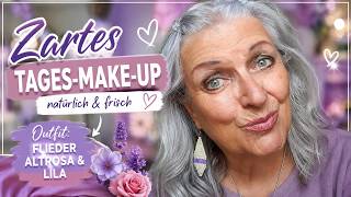 ZARTES TAGESMAKEUP ZUM OUTFIT  I FLIEDER, ALTROSA ODER LILA I MACHBAR ODER SCHWIERIG ?