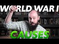 Exploring the Causes of World War I