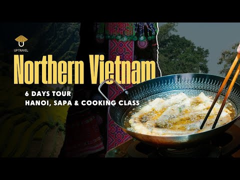 6 Days of Northern Vietnam Magic – Hanoi, Sapa & Flavors You’ll Never Forget