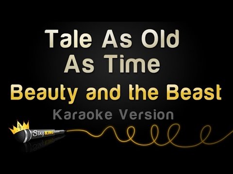 Beauty And The Beast – Tale As Old As Time (Karaoke Version)