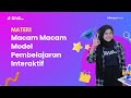 Model Pembelajaran Interaktif dan Manfaatnya