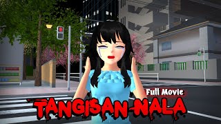 TANGISAN NALA (Full Movie) || Sakura Hantu || Sakura Horor || Sakura School Simulator || Film Horor