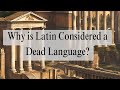 Latin Language and Its Influence