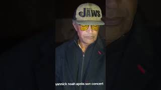 yannick noah après son concert a l'Eden de Sausheim #yannicknoah #chanteur #concert