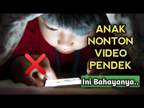 Jangan Disepelekan! Ini Bahaya Anak Sering Nonton Video-video Pendek