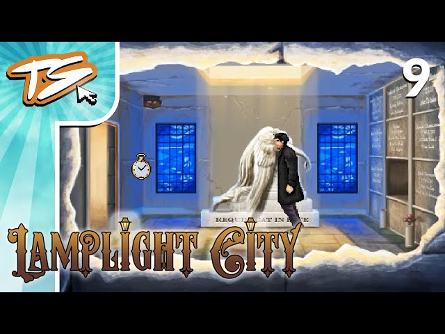 THE CHESTERTON TOMB | Lamplight City (BLIND) #9