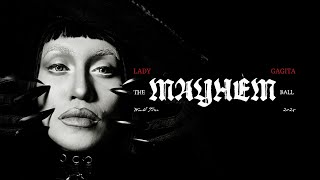 Lady Gagita: The MAYHEM Ball (Official Tour Trailer)