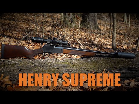 THE GREATEST LEVER ACTION RIFLE EVER? - HENRY SUPREME