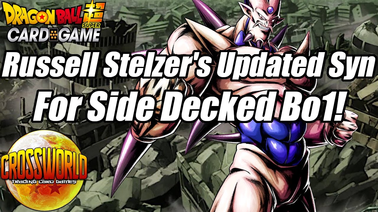 Russell Stelzer's Updated Syn Shenron Deck Profile for Side Decked Bo1 - Dragon Ball Super Card Game