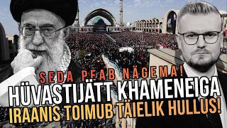Šokeerivad sündmused Iraanis! Hamenei matused: mis Iraanis toimub?