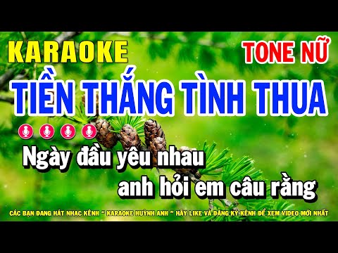 Karaoke Tiền Thắng Tình Thua Nhạc Sống Tone Nữ | Huỳnh Anh