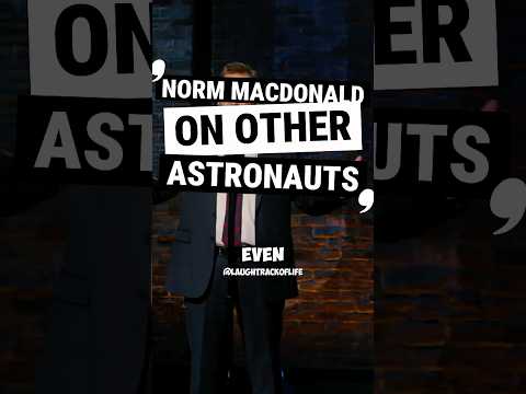 Norm Macdonald On Other Astronauts... #comedy #funny #jokes #standupcomedy #comedian #shorts