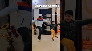 Kriyansh Ka Swag #shorts #shortsfeed #ytshorts #youtubeshorts
