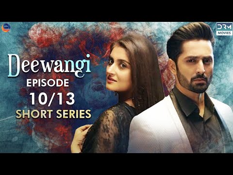 Deewangi | Short Series | Ep 10 | Danish Taimoor, Hiba Bukhari | A Love And Hate Story | C4B2F